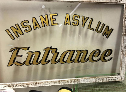 Vintage Asylum Entrance Sign