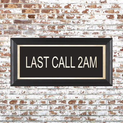 LAST CALL 2AM Framed Print