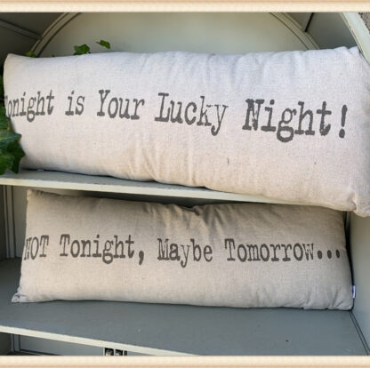 Not Tonight Pillow