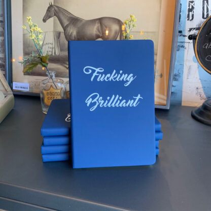 Journal- F*cking Brilliant