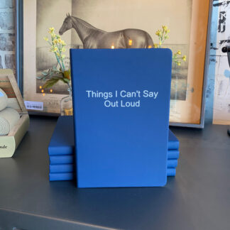 Journal- Things I Can't Say Out Loud