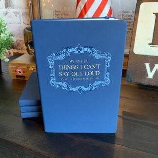 Journal- Things I Can't Say Out Loud
