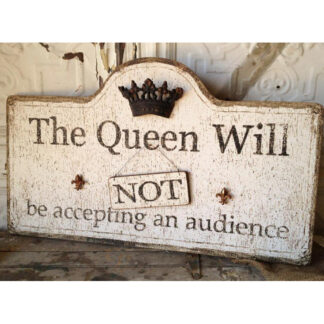 Queen's Audience Sign