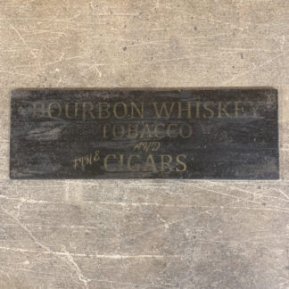 Bourbon, Tobacco, and Cigars Wood Sign