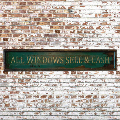 All Windows Sell and Cash Wood Sign