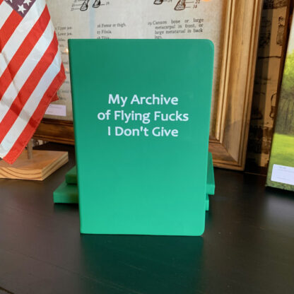 Journal- Archive of Flying Fucks (Green)